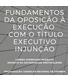 Conferência On-Line 'Fundamentos da Oposição à Execução com o Título Executivo Injunção' - 26 de fevereiro de 2021 às 17h00m